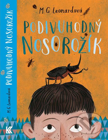 Kniha: Podivuhodný nosorožík (G.M. Leonard). Pikola, 2017 Kniha: Podivuhodný nosorožík (G.M. Leonard). Pikola, 2017