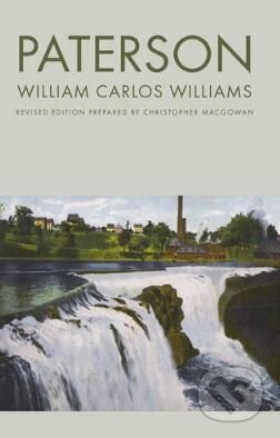 Kniha: Paterson (William Carlos Williams). New Directions, 1995 Kniha: Paterson (William Carlos Williams). New Directions, 1995