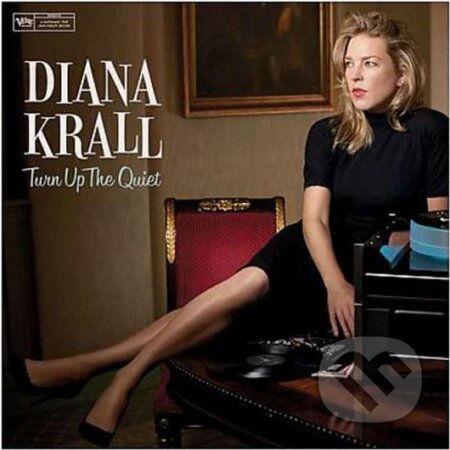 Hudobné CD: Diana Krall: Turn Up The Quiet (Hudobné albumy). Hudobné albumy, 2017 Hudobné CD: Diana Krall: Turn Up The Quiet (Hudobné albumy). Hudobné albumy, 2017
