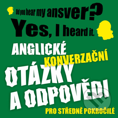 Audiokniha: Anglické konverzační otázky a odpovědi pro středně pokročilé (Richard Ludvík). Richard Ludvík, 2017 Audiokniha: Anglické konverzační otázky a odpovědi pro středně pokročilé (Richard Ludvík). Richard Ludvík, 2017