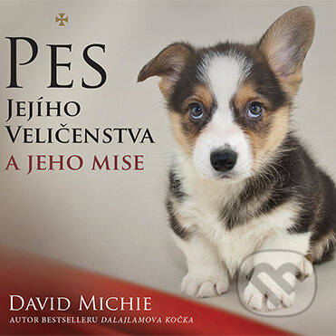 Audiokniha: Pes Jejího Veličenstva (David Michie). Synergie, 2017 Audiokniha: Pes Jejího Veličenstva (David Michie). Synergie, 2017