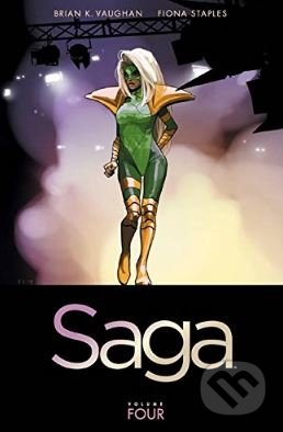 Kniha: Saga (Volume 4) (Brian K. Vaughan). Image Comics, 2014 Kniha: Saga (Volume 4) (Brian K. Vaughan). Image Comics, 2014