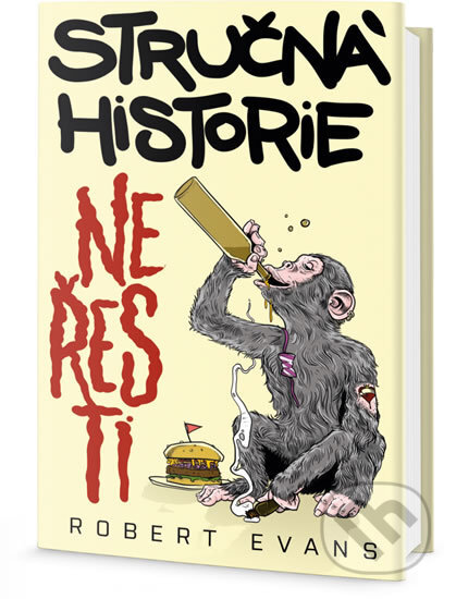 Kniha: Stručná historie neřesti (Robert Evans). Edice knihy Omega, 2017 Kniha: Stručná historie neřesti (Robert Evans). Edice knihy Omega, 2017