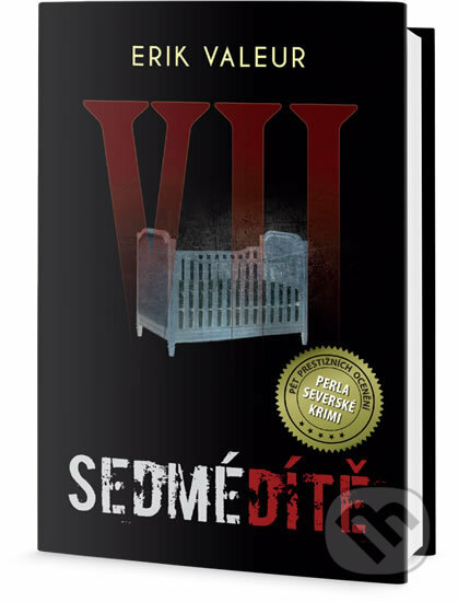 Kniha: Sedmé dítě (Erik Valeur). Edice knihy Omega, 2017 Kniha: Sedmé dítě (Erik Valeur). Edice knihy Omega, 2017