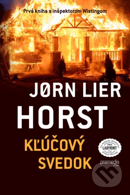 Kniha: Kľúčový svedok (Jorn Lier Horst), 2017 Kniha: Kľúčový svedok (Jorn Lier Horst), 2017