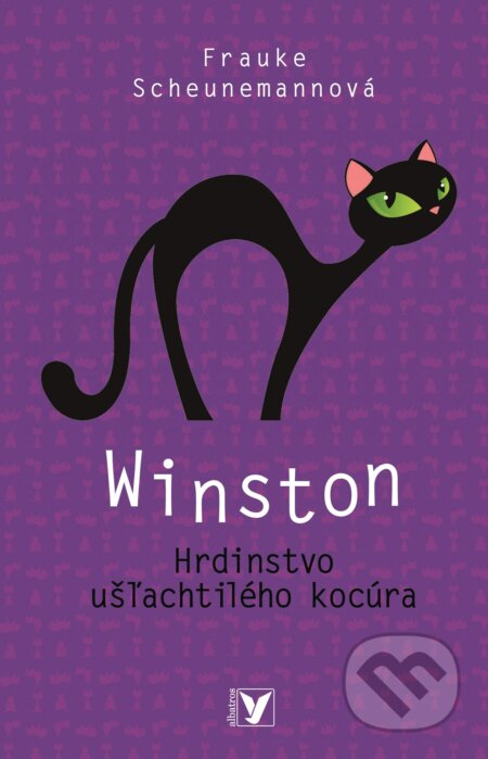 Kniha: Winston: Hrdinstvo ušľachtilého kocúra (Frauke Scheunemann). Albatros SK, 2017 Kniha: Winston: Hrdinstvo ušľachtilého kocúra (Frauke Scheunemann). Albatros SK, 2017