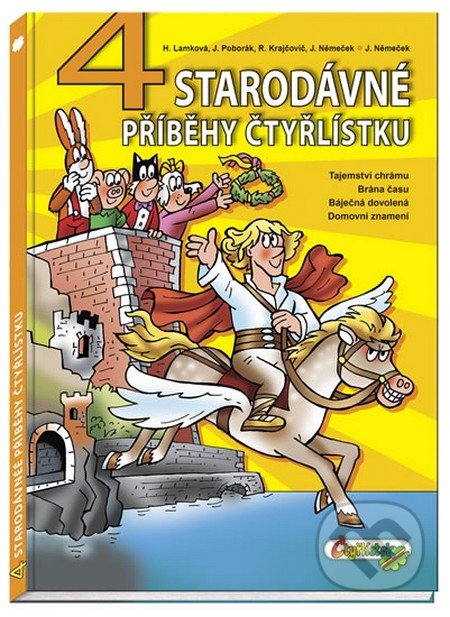 Kniha: 4 starodávné příběhy čtyřlístku (Autorský kolektív). Čtyřlístek, 2017 Kniha: 4 starodávné příběhy čtyřlístku (Autorský kolektív). Čtyřlístek, 2017