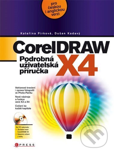 E-kniha: CorelDRAW X4 (Dušan Kadavý). Computer Press, 2016 E-kniha: CorelDRAW X4 (Dušan Kadavý). Computer Press, 2016