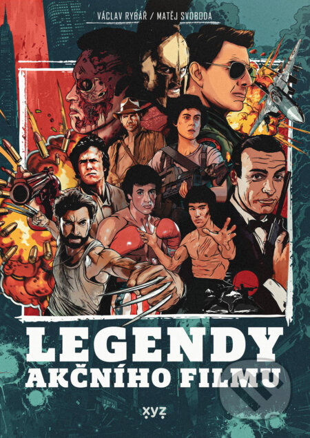 E-kniha: Legendy akčního filmu (Matěj Svoboda). XYZ, 2024 E-kniha: Legendy akčního filmu (Matěj Svoboda). XYZ, 2024