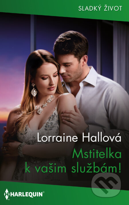 E-kniha: Mstitelka k vašim službám! (Lorraine Hall). HarperCollins, 2024 E-kniha: Mstitelka k vašim službám! (Lorraine Hall). HarperCollins, 2024