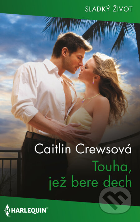 E-kniha: Touha, jež bere dech (Caitlin Crews). HarperCollins, 2024 E-kniha: Touha, jež bere dech (Caitlin Crews). HarperCollins, 2024