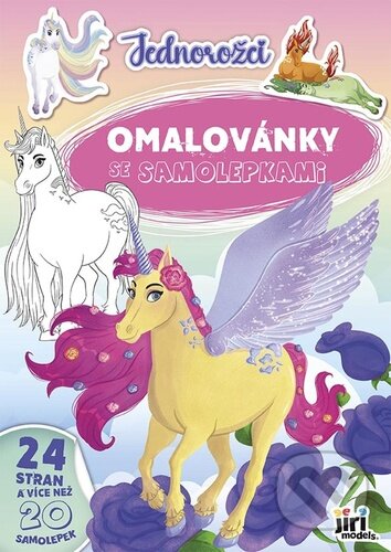Kniha: Omalovánky A4 se samolepkami Jednorožci (Jiří Models). Jiří Models, 2024 Kniha: Omalovánky A4 se samolepkami Jednorožci (Jiří Models). Jiří Models, 2024