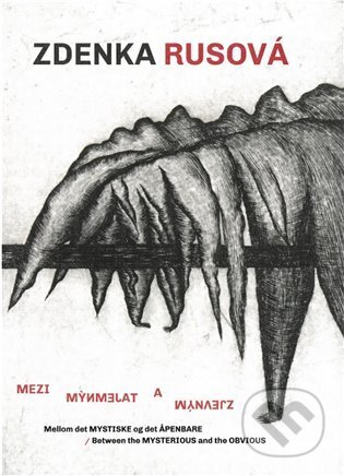 Kniha: Zdenka Rusová: Mezi tajemným a zjevným (Autorský kolektiv). Museum Kampa, 2024 Kniha: Zdenka Rusová: Mezi tajemným a zjevným (Autorský kolektiv). Museum Kampa, 2024