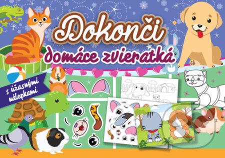 Kniha: Dokonči domáce zvieratká (Foni book). Foni book, 2024 Kniha: Dokonči domáce zvieratká (Foni book). Foni book, 2024