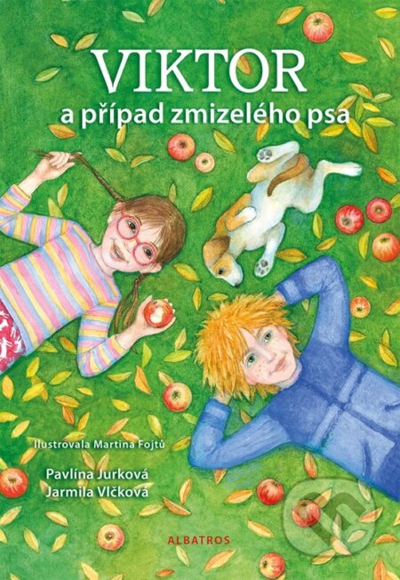 Kniha: Viktor a případ zmizelého psa (Jarmila Vlčková, Martina Fojtů a Pavlína Jurková). Albatros CZ, 2024 Kniha: Viktor a případ zmizelého psa (Jarmila Vlčková, Martina Fojtů a Pavlína Jurková). Albatros CZ, 2024