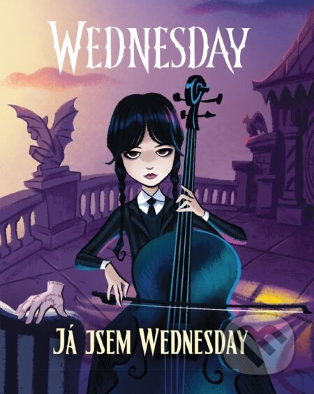 Kniha: Wednesday: Já jsem Wednesday (CooBoo CZ). CooBoo CZ, 2024 Kniha: Wednesday: Já jsem Wednesday (CooBoo CZ). CooBoo CZ, 2024