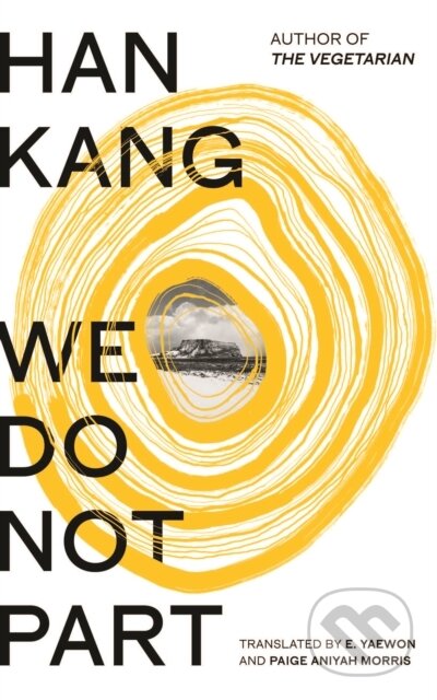 Kniha: We Do Not Part (Han Kang). Hamish Hamilton, 2025 Kniha: We Do Not Part (Han Kang). Hamish Hamilton, 2025