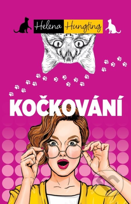 E-kniha: Kočkování (Helena Hunting). BETA - Dobrovský, 2024 E-kniha: Kočkování (Helena Hunting). BETA - Dobrovský, 2024