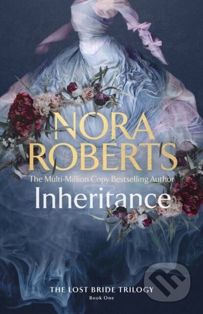 Kniha: Inheritance (Nora Roberts). Piatkus, 2024 Kniha: Inheritance (Nora Roberts). Piatkus, 2024