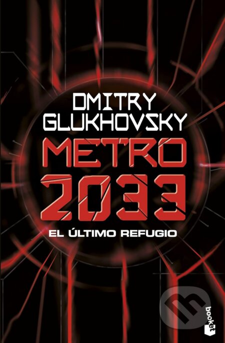 Kniha: Metro 2033 (Dmitry Glukhovsky). Booket, 2022 Kniha: Metro 2033 (Dmitry Glukhovsky). Booket, 2022