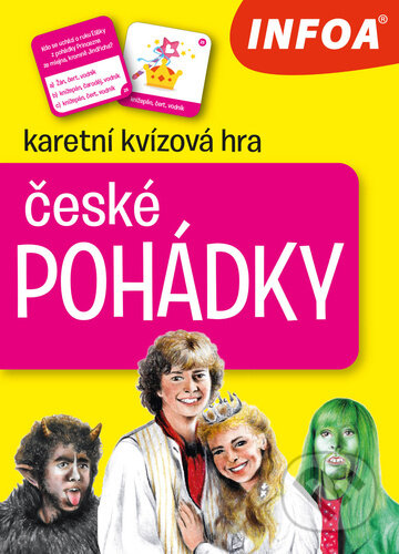 Společenská hra: České pohádky (INFOA). INFOA, 2024 Společenská hra: České pohádky (INFOA). INFOA, 2024