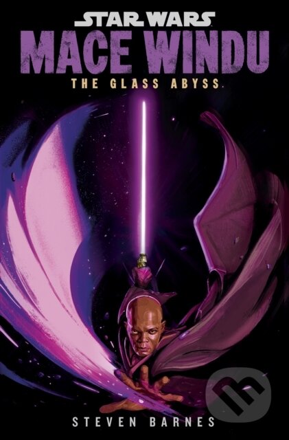 Kniha: Star Wars: Mace Windu - The Glass Abyss (Steven Barnes). Del Rey, 2024 Kniha: Star Wars: Mace Windu - The Glass Abyss (Steven Barnes). Del Rey, 2024