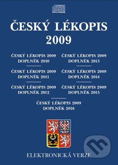 Český lékopis 2009, ČL 2009 - Doplněk 2010, ČL 2009 - Doplněk 2011, ČL 2009 - Doplněk 2012, ČL 2009 - Doplněk 2013, ČL 2009 - Doplněk 2014, ČL 2009 - Doplněk 2015, ČL 2009 - Doplněk - 2016 (Grada). Grada, 2016 Český lékopis 2009, ČL 2009 - Doplněk 2010, ČL 2009 - Doplněk 2011, ČL 2009 - Doplněk 2012, ČL 2009 - Doplněk 2013, ČL 2009 - Doplněk 2014, ČL 2009 - Doplněk 2015, ČL 2009 - Doplněk - 2016 (Grada). Grada, 2016
