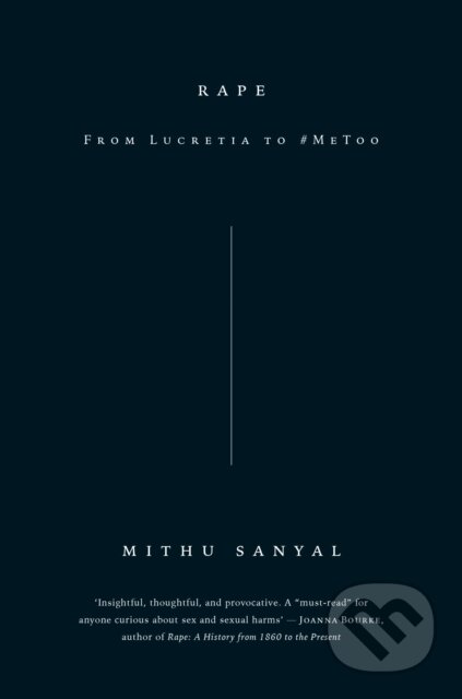 Kniha: Rape (Mithu Sanyal). Verso, 2019 Kniha: Rape (Mithu Sanyal). Verso, 2019