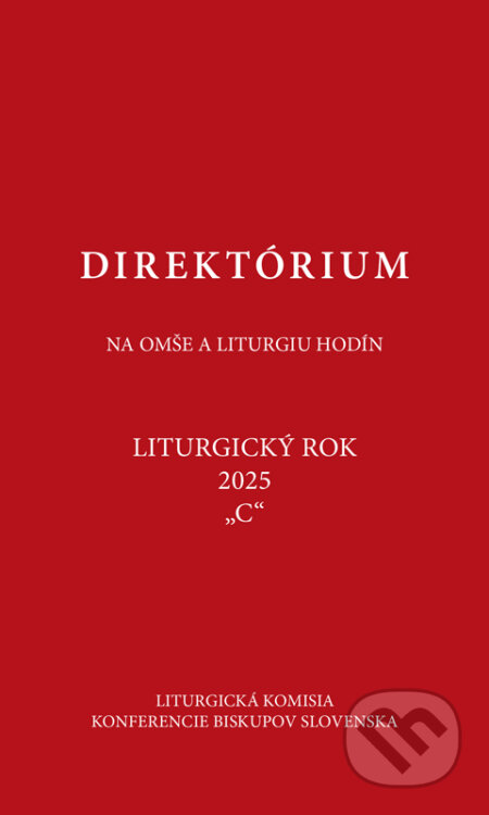 Kniha: Direktórium 2025 (Spolok svätého Vojtecha). Spolok svätého Vojtecha, 2024 Kniha: Direktórium 2025 (Spolok svätého Vojtecha). Spolok svätého Vojtecha, 2024