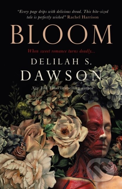 Kniha: Bloom (Delilah S. Dawson). Titan Books, 2024 Kniha: Bloom (Delilah S. Dawson). Titan Books, 2024