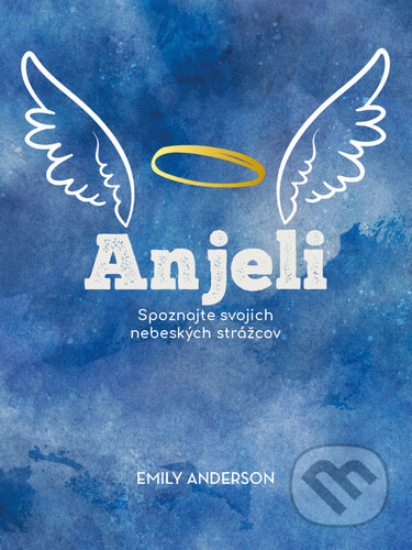 Kniha: Anjeli (Emily Anderson). Bookmedia, 2024 Kniha: Anjeli (Emily Anderson). Bookmedia, 2024