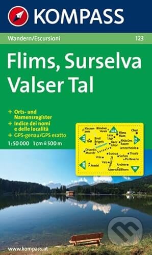Flims,Surselva,Valser Tal 123 / 1:50T NKOM (Kompass). Kompass, 2013 Flims,Surselva,Valser Tal 123 / 1:50T NKOM (Kompass). Kompass, 2013