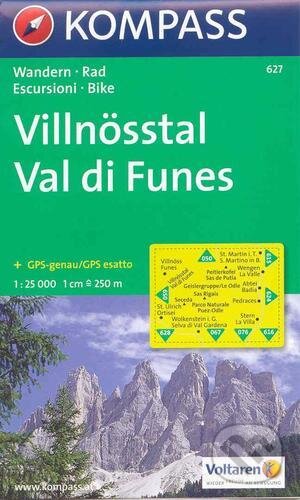 Villnösstal,Val di Funes 627 / 1:25T NKOM (Kompass). Kompass, 2013 Villnösstal,Val di Funes 627 / 1:25T NKOM (Kompass). Kompass, 2013