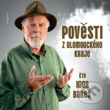 Audiokniha: Pověsti z Olomouckého kraje (Igor Bareš). Radioservis, 2024 Audiokniha: Pověsti z Olomouckého kraje (Igor Bareš). Radioservis, 2024