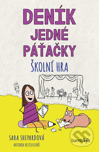 Kniha: Deník jedné páťačky – Školní hra (Sara Shepard). Bambook, 2024 Kniha: Deník jedné páťačky – Školní hra (Sara Shepard). Bambook, 2024