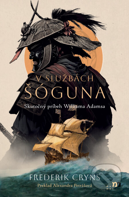 Kniha: V službách šóguna (Frederik Cryns). mamaš, 2024 Kniha: V službách šóguna (Frederik Cryns). mamaš, 2024