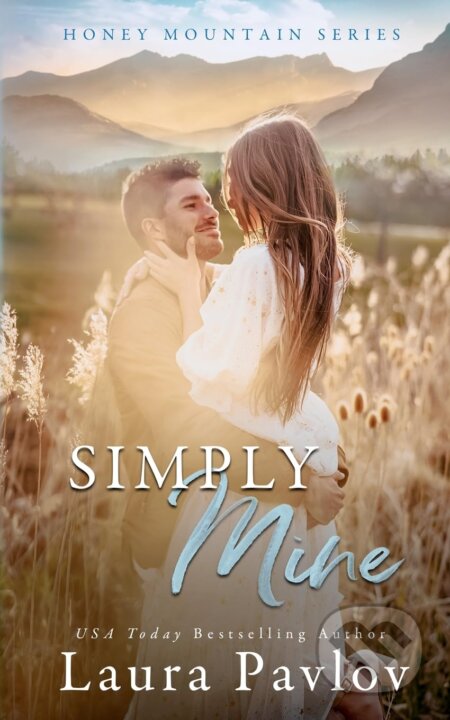 Kniha: Simply Mine (Laura Pavlov). IngramSpark, 2022 Kniha: Simply Mine (Laura Pavlov). IngramSpark, 2022