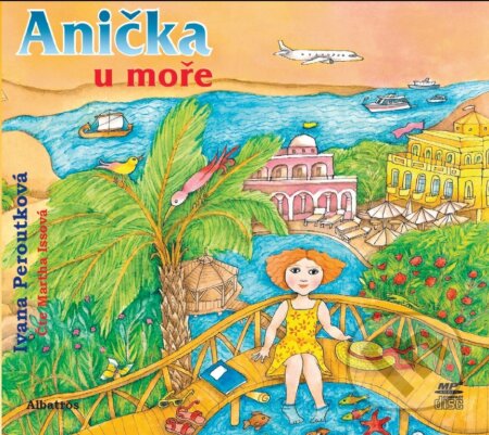 Audiokniha: Anička u moře (Ivana Peroutková). Albatros CZ, 2017 Audiokniha: Anička u moře (Ivana Peroutková). Albatros CZ, 2017