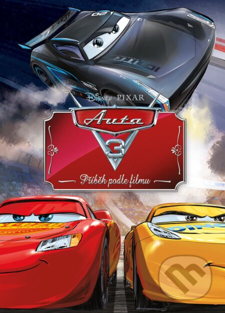 Kniha: Auta 3 (Egmont ČR). Egmont ČR, 2017 Kniha: Auta 3 (Egmont ČR). Egmont ČR, 2017