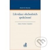Kniha: Likvidace obchodních společností (Pravdová, Zachardová a Josková). C. H. Beck, 2017 Kniha: Likvidace obchodních společností (Pravdová, Zachardová a Josková). C. H. Beck, 2017