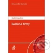 Kniha: Rodinné firmy (Ondrěj Machek). C. H. Beck, 2017 Kniha: Rodinné firmy (Ondrěj Machek). C. H. Beck, 2017