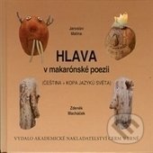 Hlava v makarónské poezii - Jaroslav Malina, Akademické nakladatelství CERM, 2017