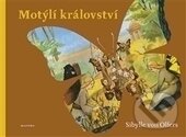 Kniha: Motýlí království (Sibylle von Olfers). Malvern, 2017 Kniha: Motýlí království (Sibylle von Olfers). Malvern, 2017