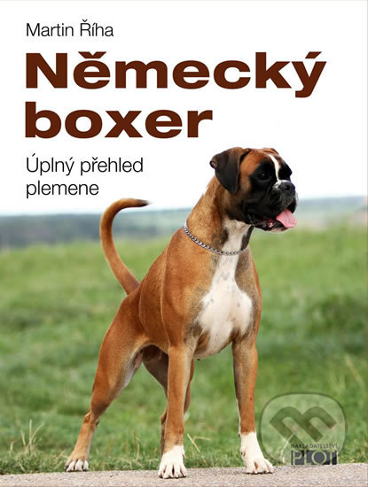 Kniha: Německý boxer (Martin Říha). Plot, 2017 Kniha: Německý boxer (Martin Říha). Plot, 2017