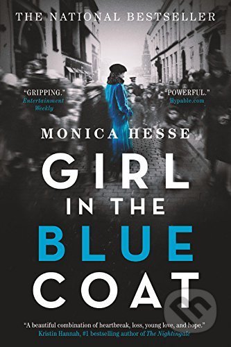 Kniha: Girl in the Blue Coat (Monica Hesse). Little, Brown, 2017 Kniha: Girl in the Blue Coat (Monica Hesse). Little, Brown, 2017