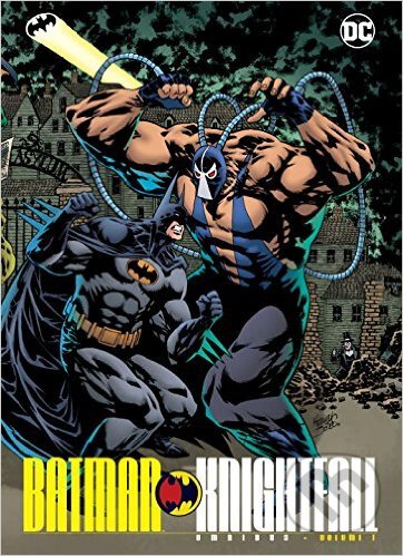 Kniha: Batman Knightfall Omnibus (Volume 1) (Chuck Dixon a Kelley Jones). DC Comics, 2017 Kniha: Batman Knightfall Omnibus (Volume 1) (Chuck Dixon a Kelley Jones). DC Comics, 2017