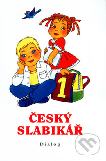 Kniha: Český slabikář (Ivana Melichárková a Ludvík Štěpán). Dialog, 2002 Kniha: Český slabikář (Ivana Melichárková a Ludvík Štěpán). Dialog, 2002