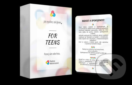 Karty For TEENS - Jak myslíme, tak žijeme (Radana Makariusová). Makariusová, 2017 Karty For TEENS - Jak myslíme, tak žijeme (Radana Makariusová). Makariusová, 2017