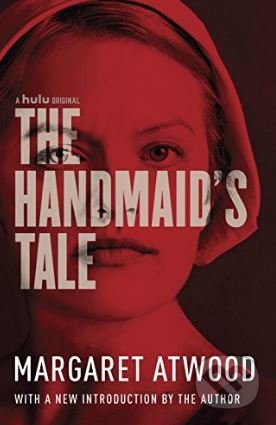 Kniha: The Handmaid's Tale (Margaret Atwood). Anchor, 2017 Kniha: The Handmaid's Tale (Margaret Atwood). Anchor, 2017