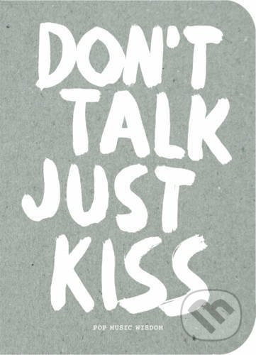 Kniha: Don't Talk Just Kiss (Marcus Kraft). BIS, 2017 Kniha: Don't Talk Just Kiss (Marcus Kraft). BIS, 2017